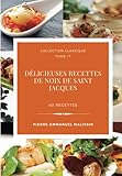  Délicieuses Recettes de Noix de Saint Jacques