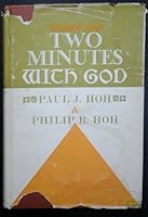 Two Minutes With God B000BOAOR4 Book Cover