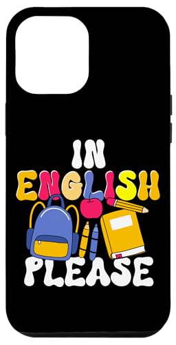 ELL Teacher & ESL Teacher, Multilingual Teacher Appreciation Case for iPhone 12 Pro Max