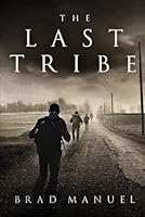 The Last Tribe 1511656174 Book Cover
