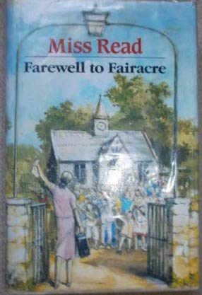 Farewell to Fairacre 0745177875 Book Cover