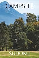 Campsite Sudoku: Sitting By The Fire Edition 1958246875 Book Cover