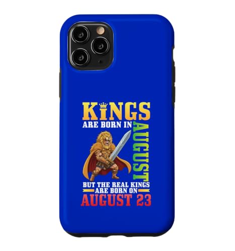 Kings Are Born In Aug The Real Kings Are Born On 8��23�� �X�}�z�P�[�X iPhone 11 Pro �p