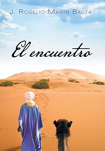 El encuentro (Spanish Edition)