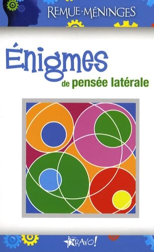 Énigmes de pensée latérale (Remue-Méninges) [French] 292372044X Book Cover