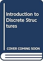 INTRODUCTION TO DISCRETE STRUCTURES 0471800759 Book Cover