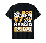 Funny B-Day 97th Birthday Gift for Men & Women