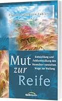 Mut zur Reife. 3865910858 Book Cover