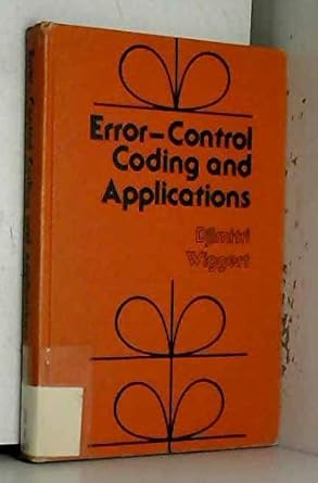 Buy Error Control Coding and Applications Book Online at Low Prices in ...