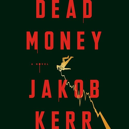 Enjoy Dead Money from Jakob Kerr episode artwork