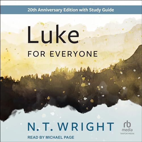 Luke for Everyone by N. T. Wright episode artwork