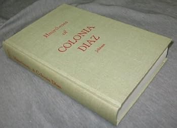 Hardcover Heartbeats of Colonia Diaz Book