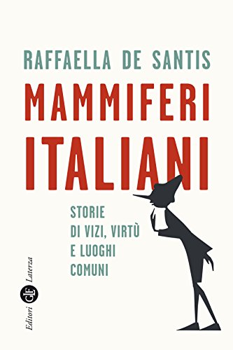 Raffaella De Santis – Mammiferi italiani (2016)