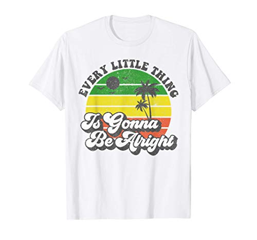 Every Little Thing Is Gonna Be Alright Jamaica Womens Gift T-Shirt