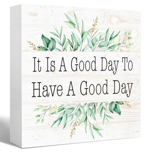 It is a Good Day to Have a Good Day Sign Wood Box,Inspirational Quote Wooden Block Sign for Home Office Tabletop Shelf Decor 5" x 5",Motivational Desk Decor Accessories for Women