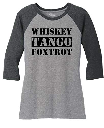 Ladies 3/4 Raglan Whiskey Tango Foxtrot WTF Black Frost/Grey Frost L