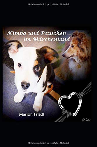 Kimba und Paulchen im Märchenland