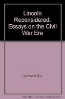Lincoln Reconsidered. Essays on the Civil War Era B0055SPSVI Book Cover