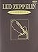 Led Zeppelin Classics (Authentic Guitar-Tab Editions)