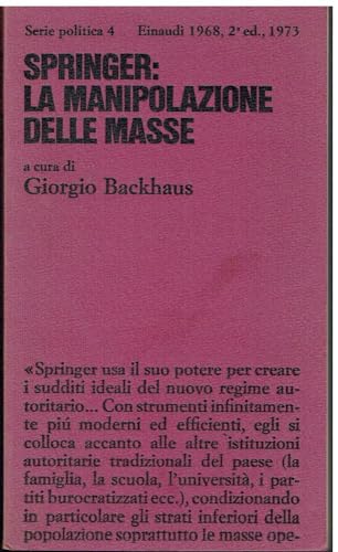 SPRINGER: LA MANIPOLAZIONE DELLE MASSE:
