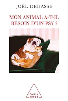 Paperback Mon animal a-t-il besoin d'un psy ? [French] Book