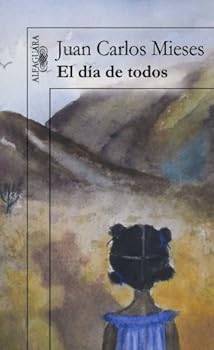 Unknown Binding El día de todos (Spanish Edition) [Spanish] Book