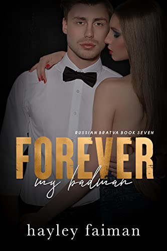 Forever my Badman (Russian Bratva Book 7)