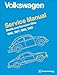 Volkswagen Beetle and Karmann Ghia Service Manual, Type 1: 1966, 1967, 1968, 1969