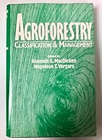 Agroforestry: Classification and Management 0471837814 Book Cover