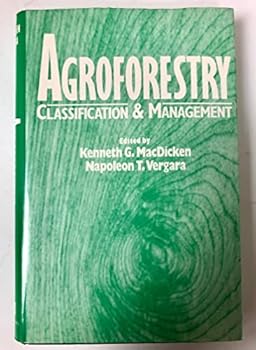 Hardcover Agroforestry: Classification and Management Book