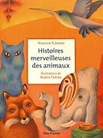 Histoires merveilleuses des animaux 2373801116 Book Cover