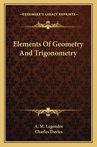 Elements Of Geometry And Trigonometry