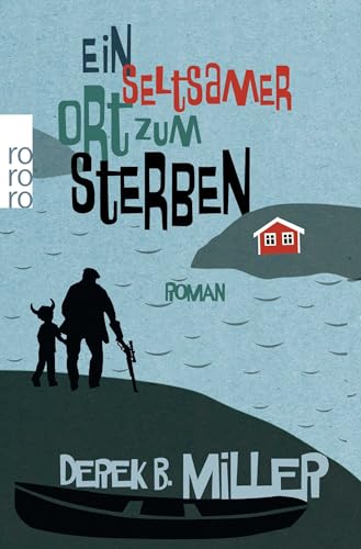 Ein seltsamer Ort zum Sterben [German] 3499259656 Book Cover