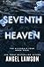 Seventh Heaven: Young Adult Contemporary Romance (The Allendale Four Book 4)