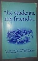 The Students, My Friends B000W987QI Book Cover