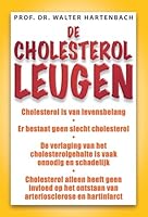 De cholesterol-leugen 9020243942 Book Cover