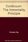Continuum: The Immortality Principle