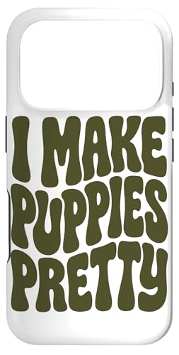 Olive Groovy I Make Puppies Pretty Dog �y�b�g�X�^�C���X�g �X�}�z�P�[�X iPhone 17 Pro �p