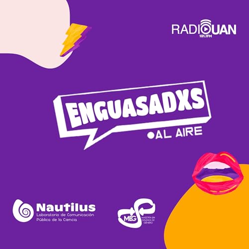 Couverture de Enguasadxs al aire