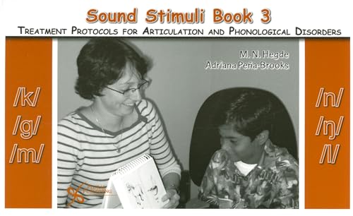 Sound Stimuli for /k/ /g/ /m/ /n/ // /l/: Volume 3 for Assessment and Treatment Protocols for Articulation and Phonological Disorders