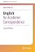 English for Academic Correspondence (English for Academic Research)