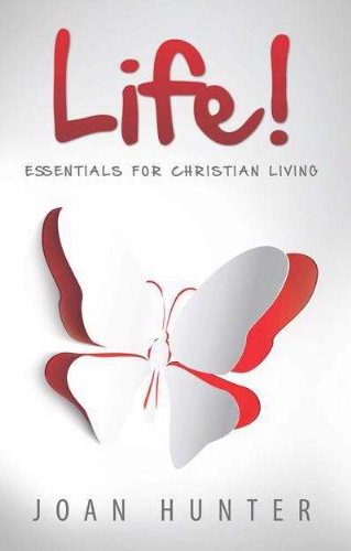 Life: Essentials For Christian Living 0982951671 Book Cover