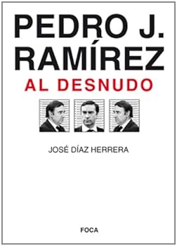 Pedro J. Ramírez al desnudo