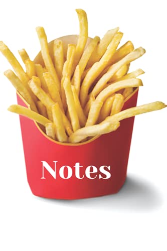 Notebook Notes: Pizza Burgers and Fries Notebook