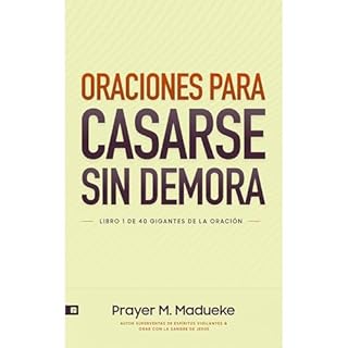 Oraciones Para Casarse Sin Demora Audiolibro Por Prayer M. Madueke arte de portada