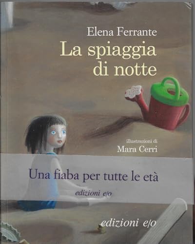 La spiaggia di notte. Ediz. illustrat