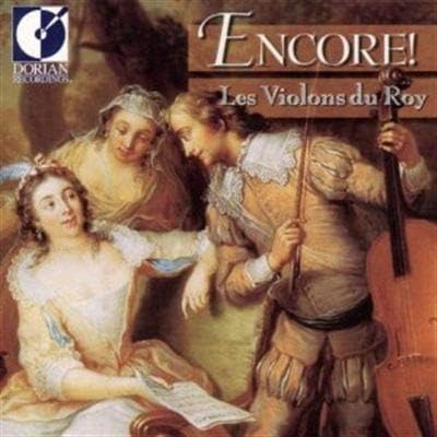 Les Violons du roy - Encore!