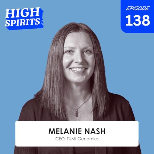 #138 - Unmasking Cannabis Pathogens with TUMI Genomics CEO Melanie Nash