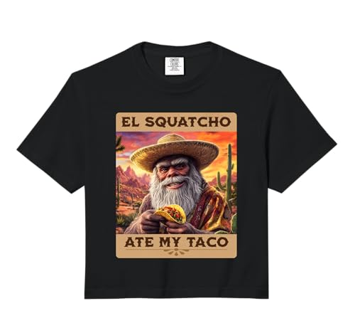 El Squatcho Ate My Taco Funny Bigfoot and Sasquatch Comfort Colors Crop Top