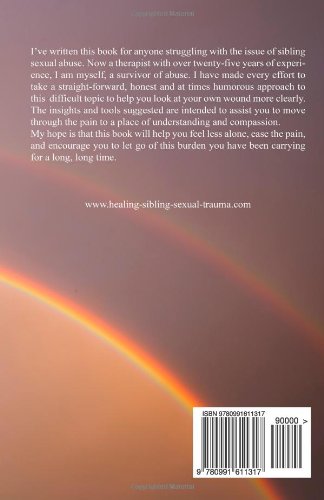 Healing Sibling Sexual Abuse: A Very Personal Story